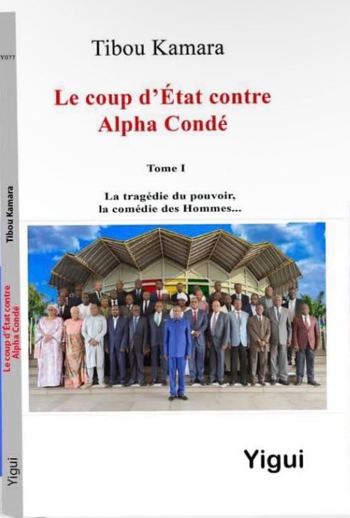Le coup d’État contre Alpha Condé — Tibou Kamara